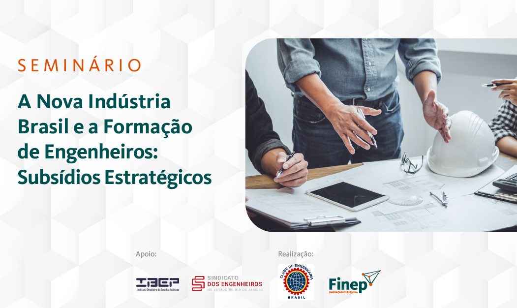 Finep e Clube de Engenharia propõem modernizar o ensino de engenharia no país